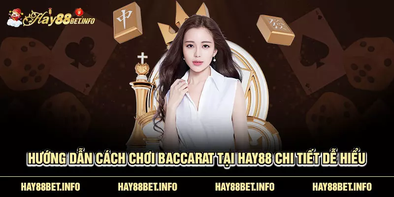 Cách chơi baccarat