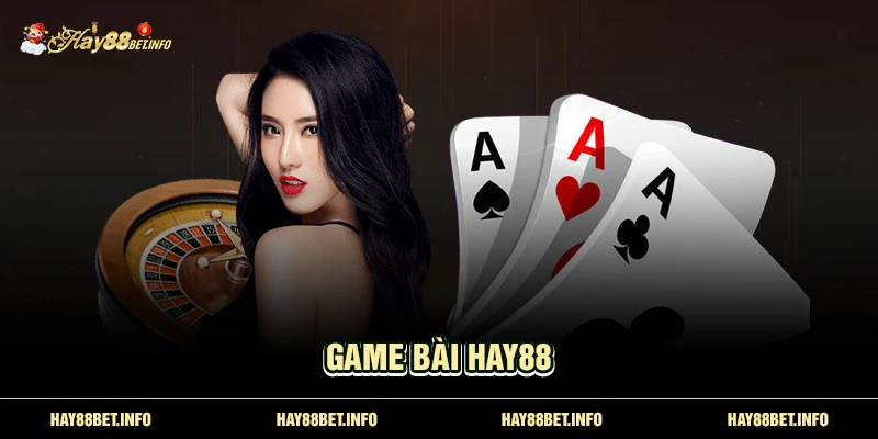 Game bài Hay88